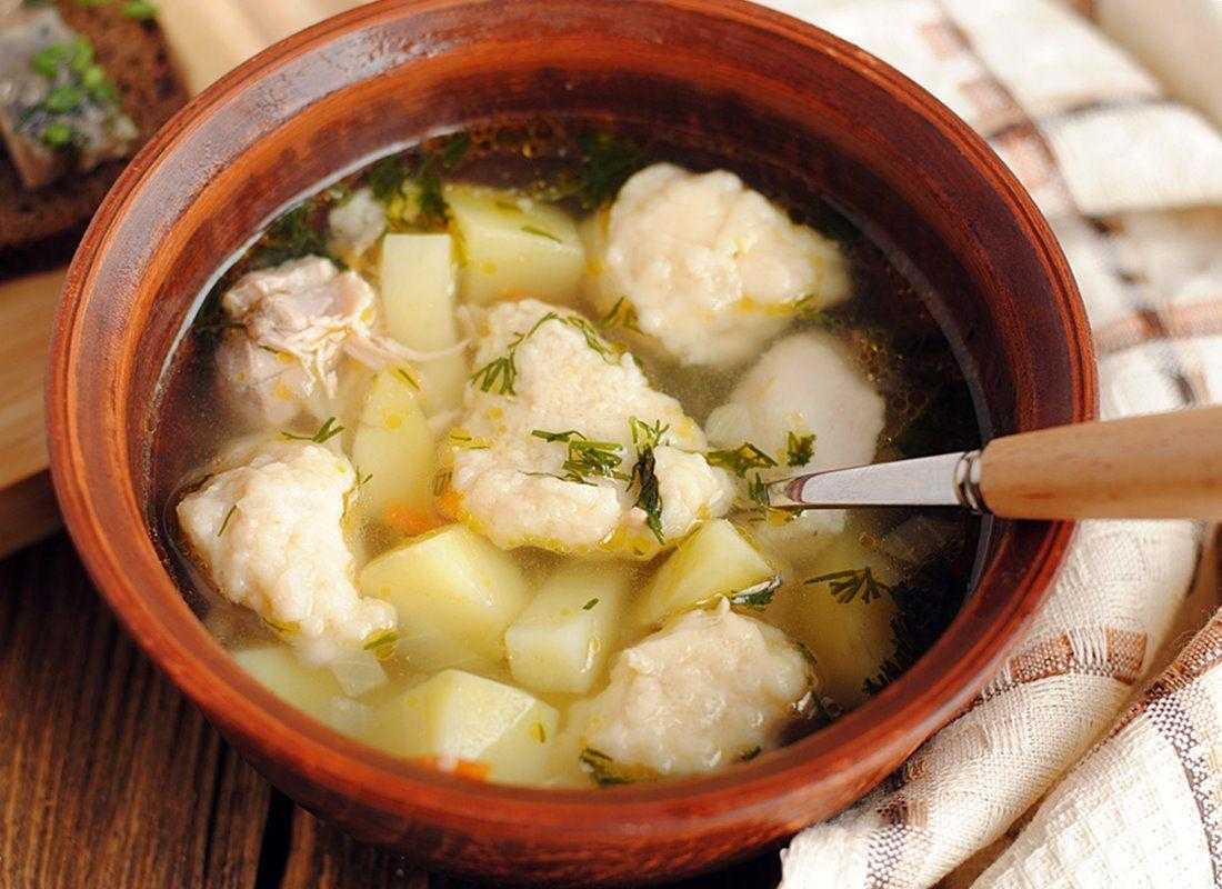 Суп с клецками - самые вкусные 4 рецепта