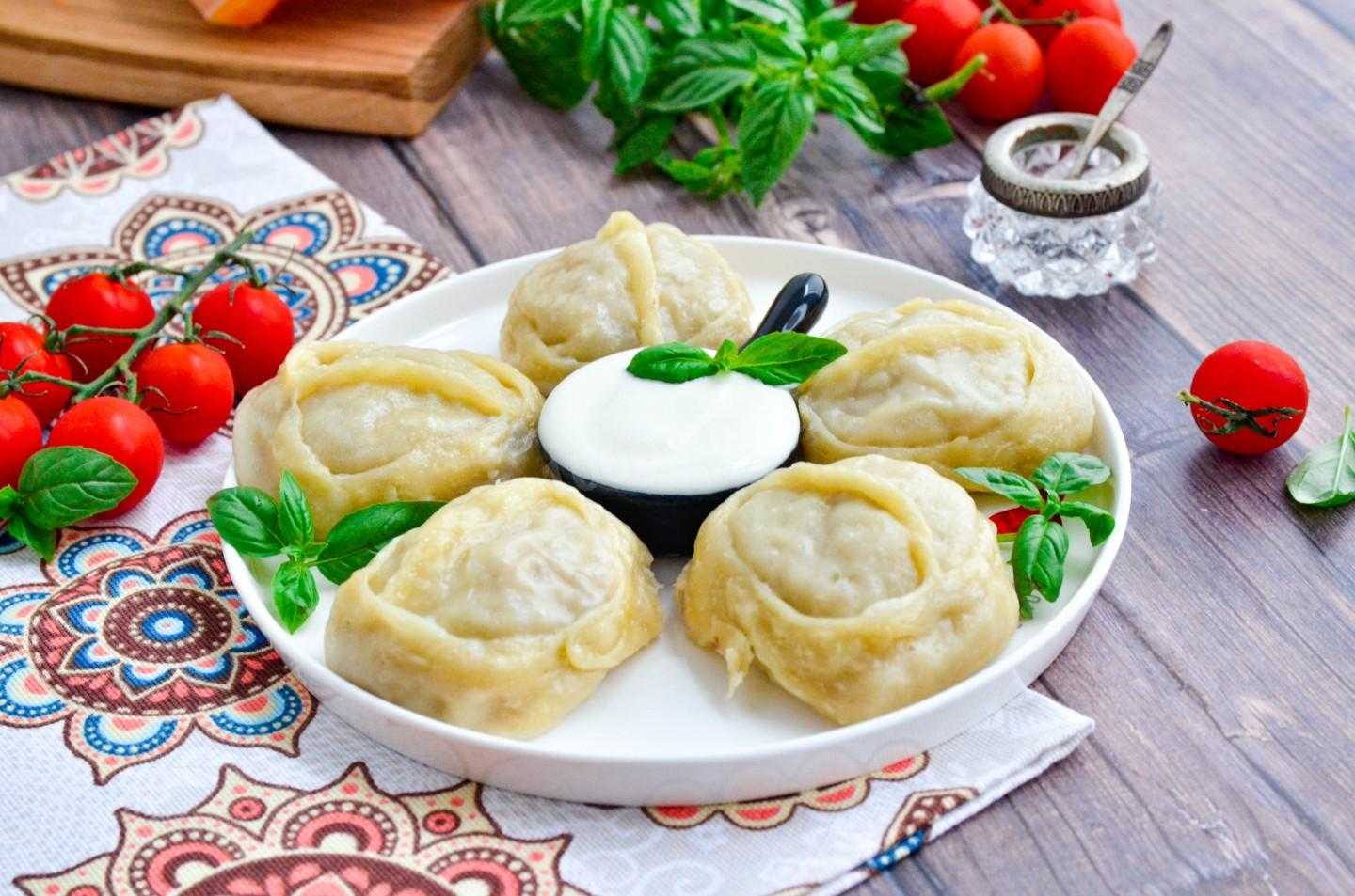 Вкусные домашние манты: топ-4 рецепта, тонкости приготовления